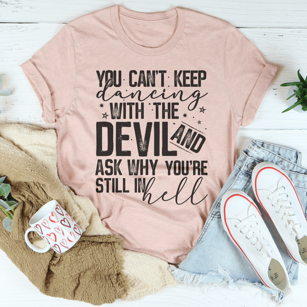Dancing With The Devil Tee-0