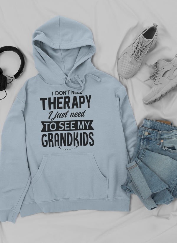 I Don't Need Therapy I Just Hoodie-2